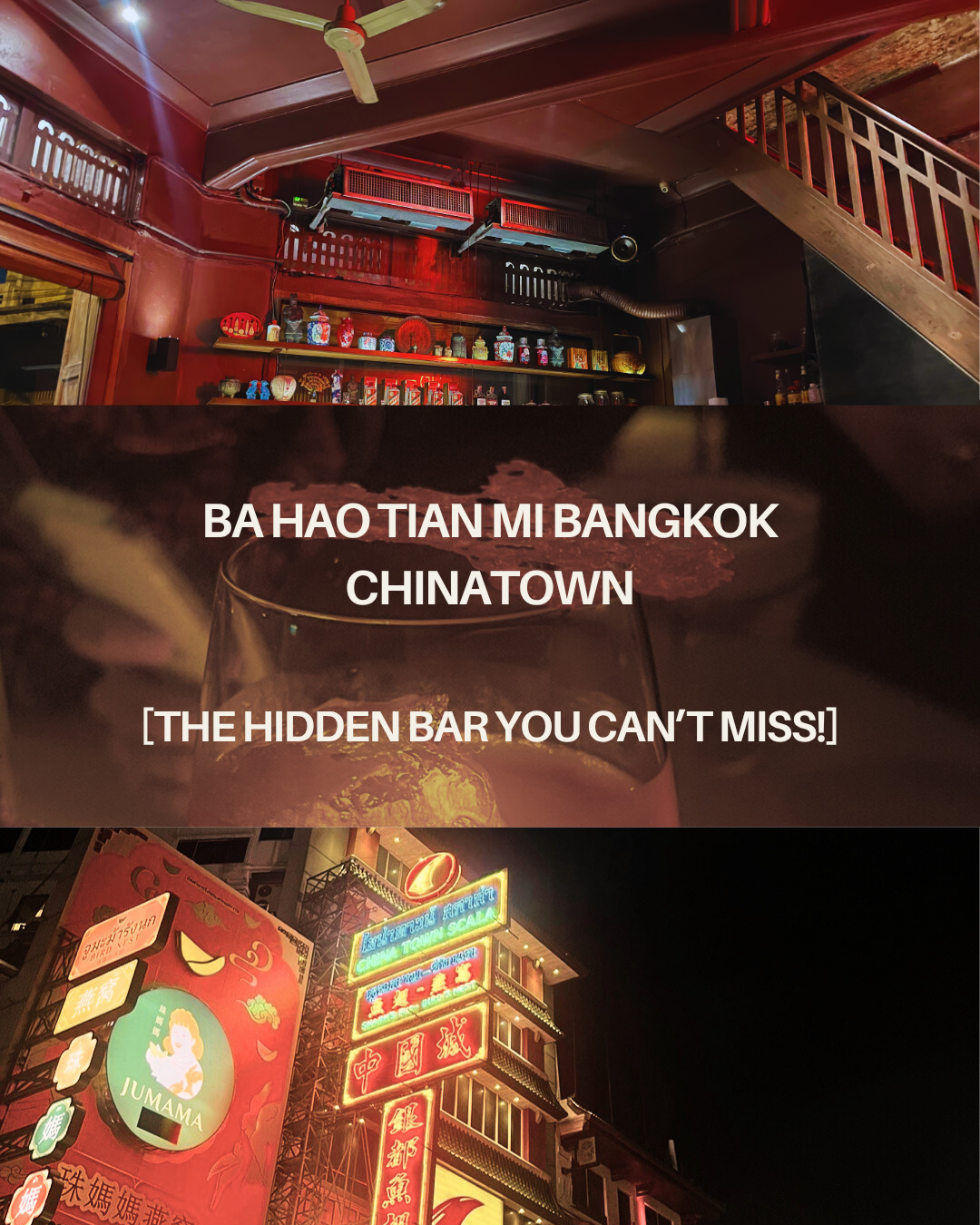nterior and exterior views of Ba Hao Tian Mi, a stylish hidden bar in Bangkok Chinatown. The image features warm red-toned vintage decor, unique cocktail presentation, and neon-lit Chinese signs at night.